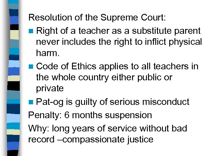 Resolution of the Supreme Court: n Right of a teacher as a substitute parent