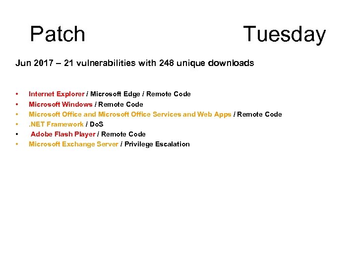 Patch Tuesday Jun 2017 – 21 vulnerabilities with 248 unique downloads • • •