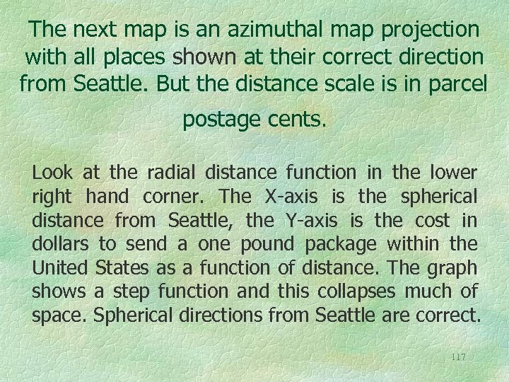 The next map is an azimuthal map projection with all places shown at their