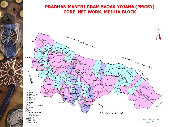 PRADHAN MANTRI GRAM SADAK YOJANA (PMGSY) CORE NET WORK, MEJHIA BLOCK 
