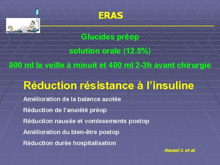 ERAS Glucides préop solution orale (12. 5%) 800 ml la veille à minuit et