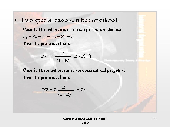  • Two special cases can be considered Case 1: The net revenues in