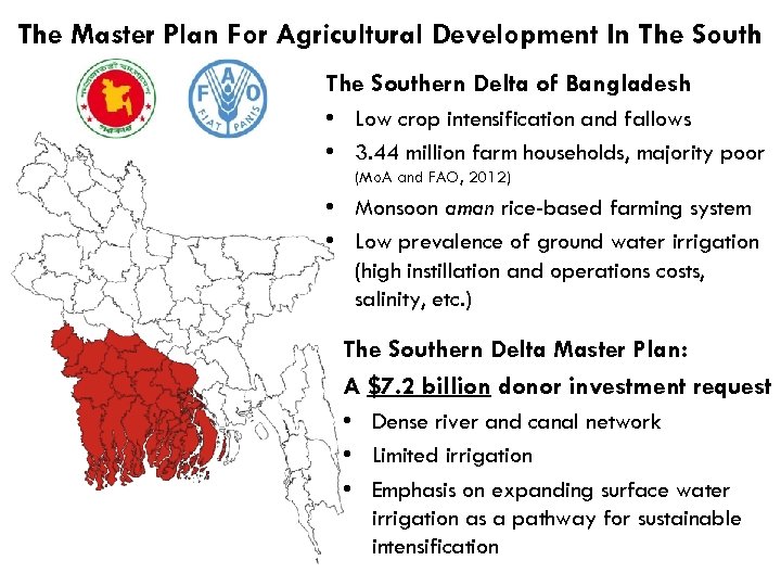 The Master Plan For Agricultural Development In The Southern Delta of Bangladesh • Low