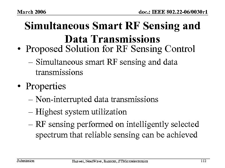 March 2006 doc. : IEEE 802. 22 -06/0030 r 1 Simultaneous Smart RF Sensing