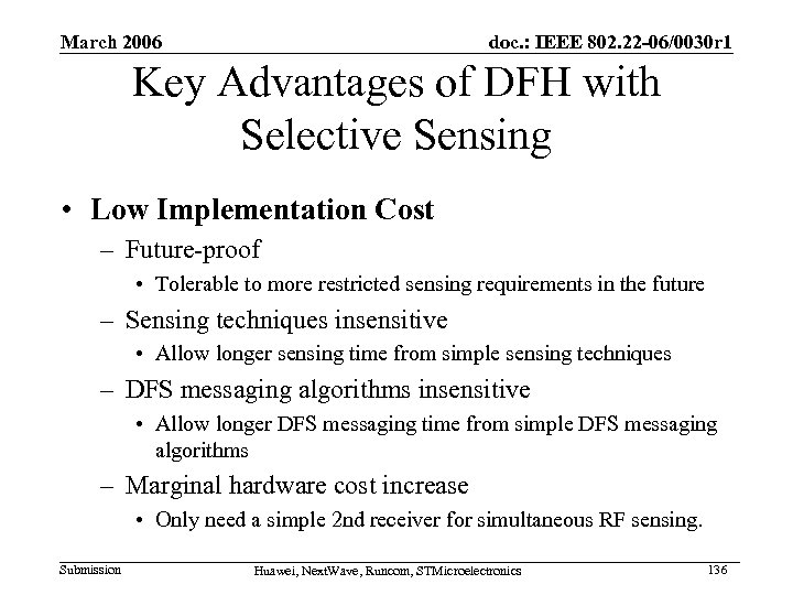 March 2006 doc. : IEEE 802. 22 -06/0030 r 1 Key Advantages of DFH