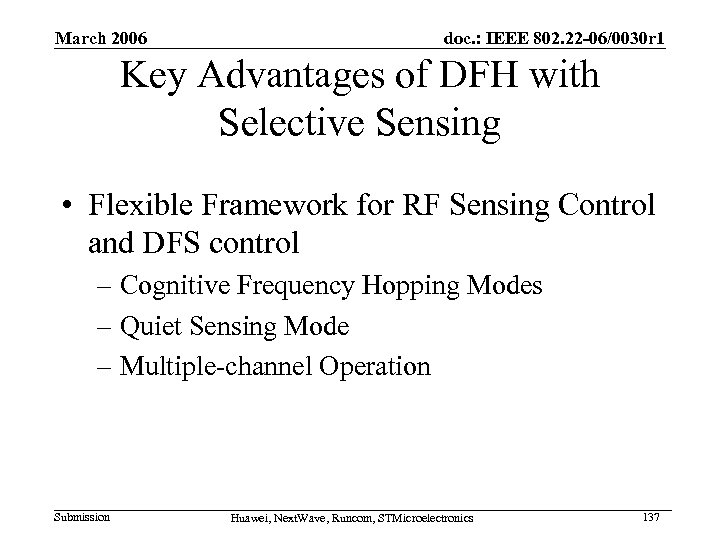 March 2006 doc. : IEEE 802. 22 -06/0030 r 1 Key Advantages of DFH