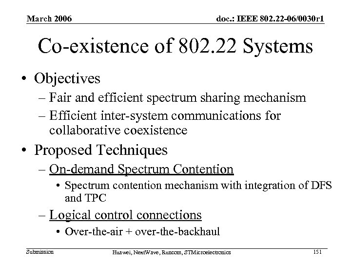 March 2006 doc. : IEEE 802. 22 -06/0030 r 1 Co-existence of 802. 22