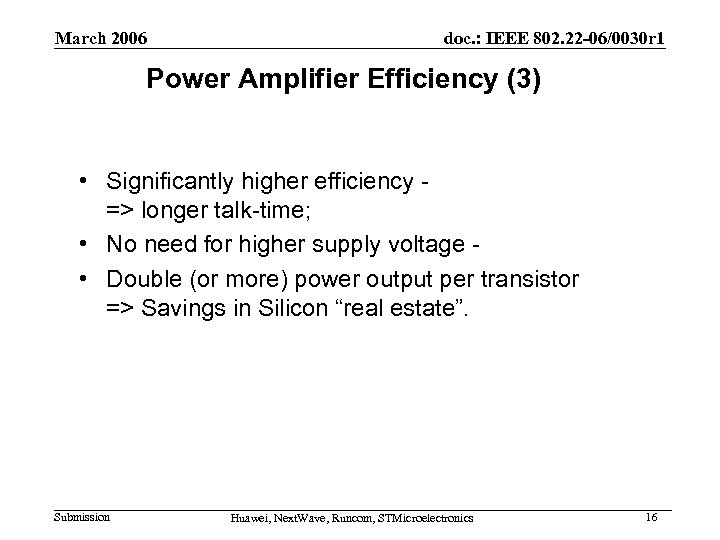 March 2006 doc. : IEEE 802. 22 -06/0030 r 1 Power Amplifier Efficiency (3)