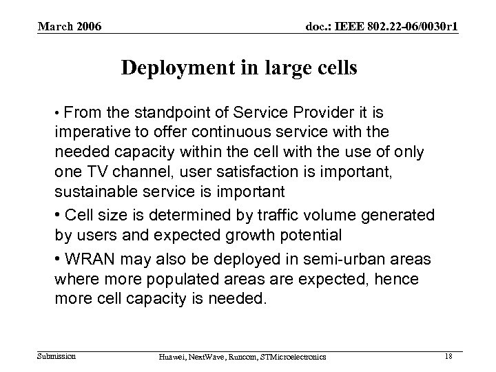 March 2006 doc. : IEEE 802. 22 -06/0030 r 1 Deployment in large cells