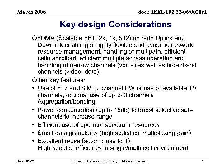 March 2006 doc. : IEEE 802. 22 -06/0030 r 1 Key design Considerations OFDMA