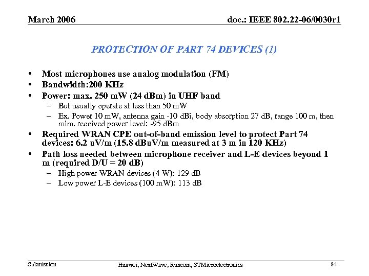 March 2006 doc. : IEEE 802. 22 -06/0030 r 1 PROTECTION OF PART 74