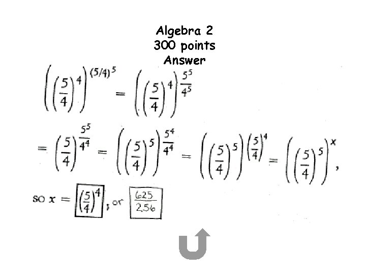 Algebra 2 300 points Answer 