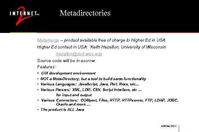 Metadirectories Metamerge – product available free of charge to Higher Ed in USA Higher