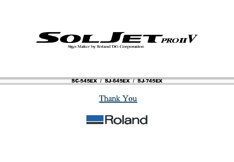 SC-545 EX / SJ-645 EX / SJ-745 EX Thank You 