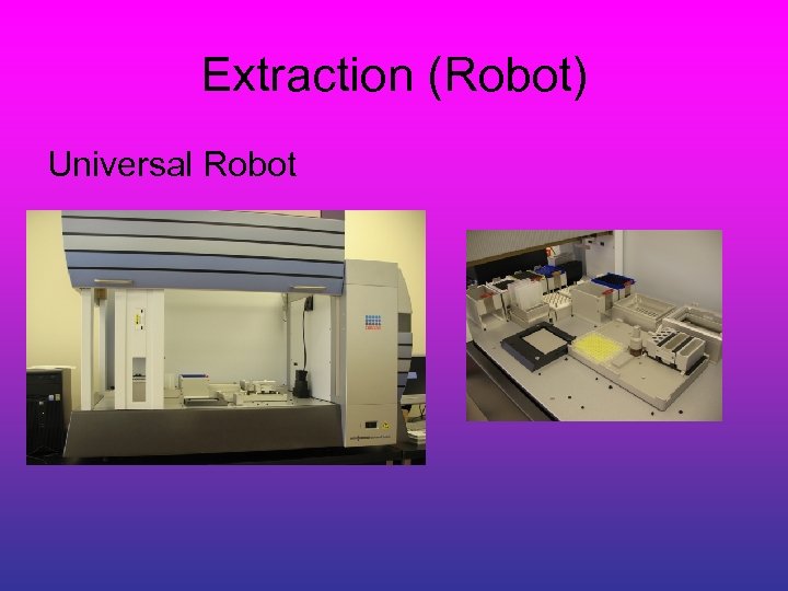 Extraction (Robot) Universal Robot 