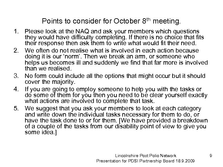 Points to consider for October 8 th meeting. 1. Please look at the NAQ