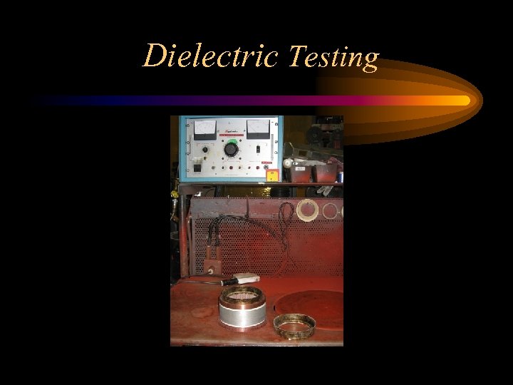 Dielectric Testing 