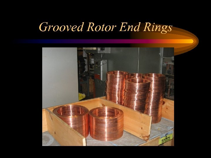 Grooved Rotor End Rings 