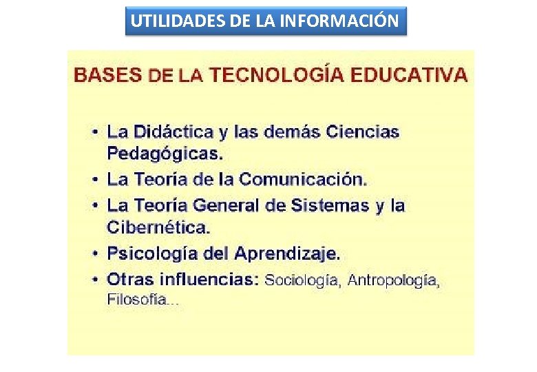 UTILIDADES DE LA INFORMACIÓN 
