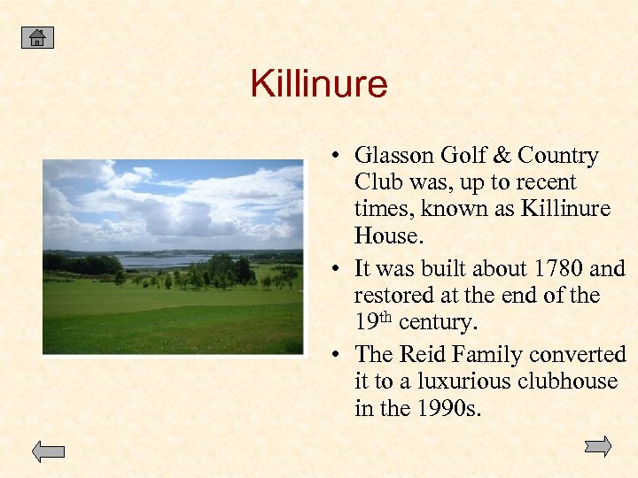 Killinure • Glasson Golf & Country Club was, up to recent times, known as