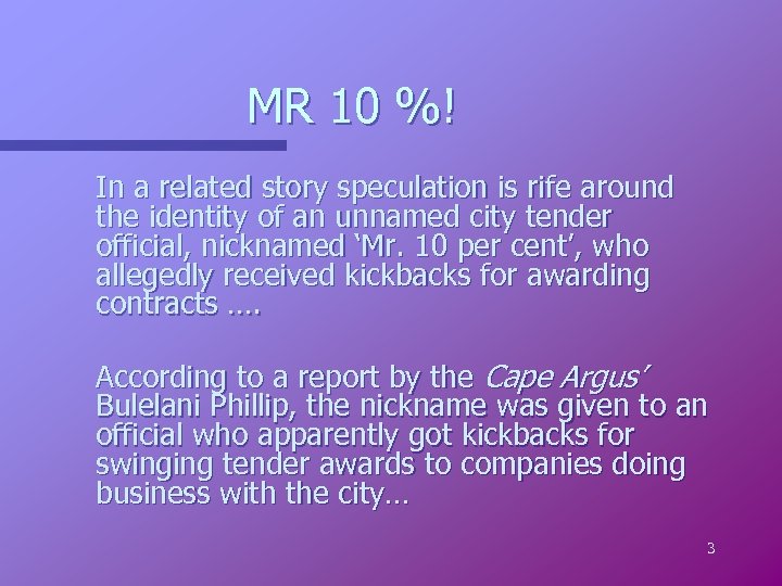 MR 10 %! In a related story speculation is rife around the identity of