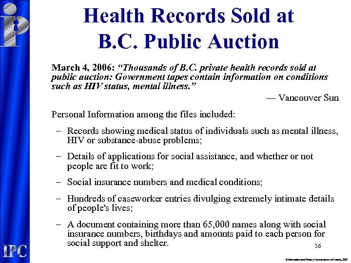 Health Records Sold at B. C. Public Auction March 4, 2006: “Thousands of B.