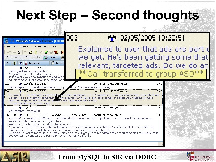 Next Step – Second thoughts From My. SQL to Si. R via ODBC 