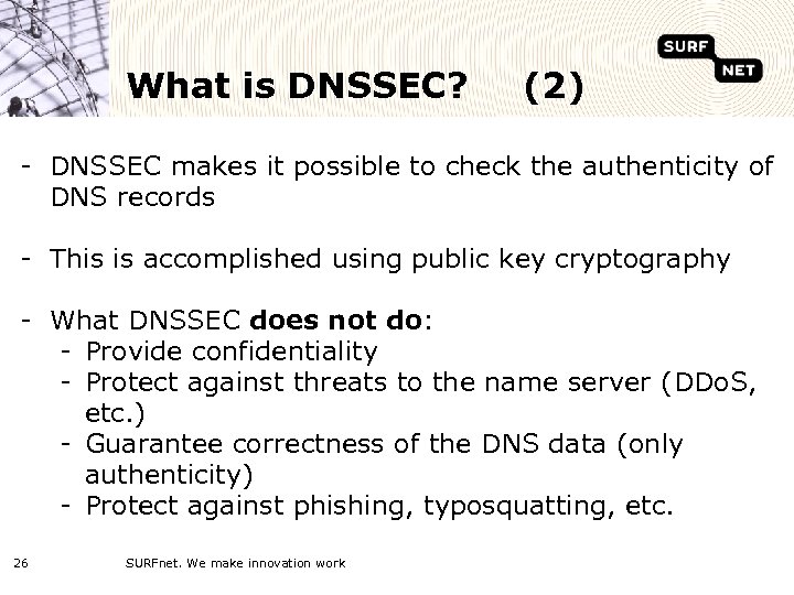 What is DNSSEC? (2) - DNSSEC makes it possible to check the authenticity of