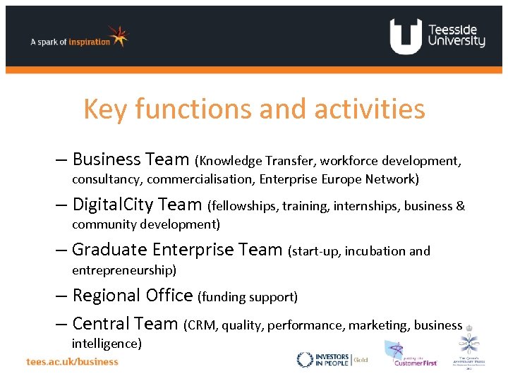 Key functions and activities – Business Team (Knowledge Transfer, workforce development, consultancy, commercialisation, Enterprise