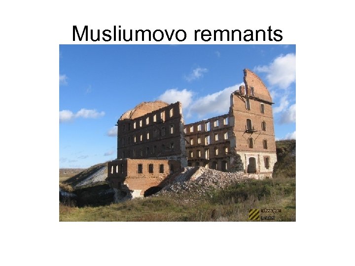 Musliumovo remnants 