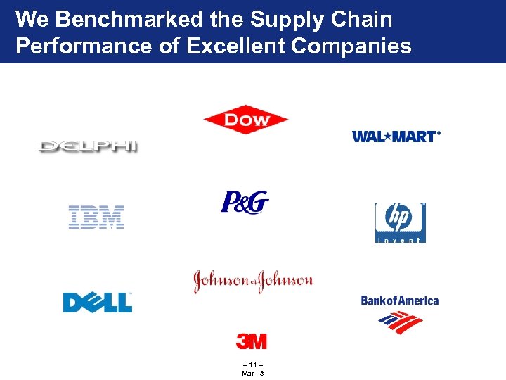 We Benchmarked the Supply Chain Performance of Excellent Companies – 11 – Mar-18 