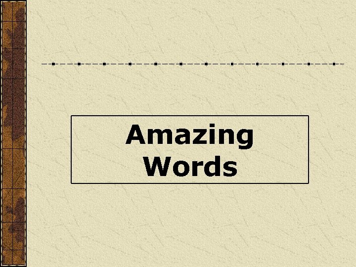 Amazing Words 