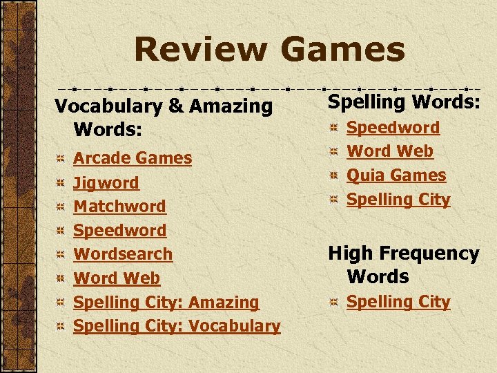 Review Games Vocabulary & Amazing Words: Arcade Games Jigword Matchword Speedword Wordsearch Word Web