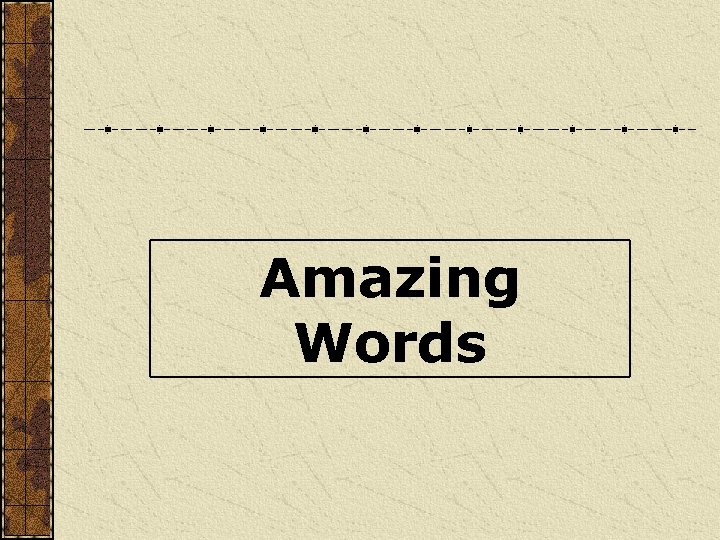 Amazing Words 