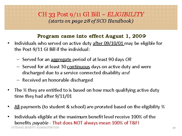 CH 33 Post 9/11 GI Bill ~ ELIGIBILITY (starts on page 28 of SCO