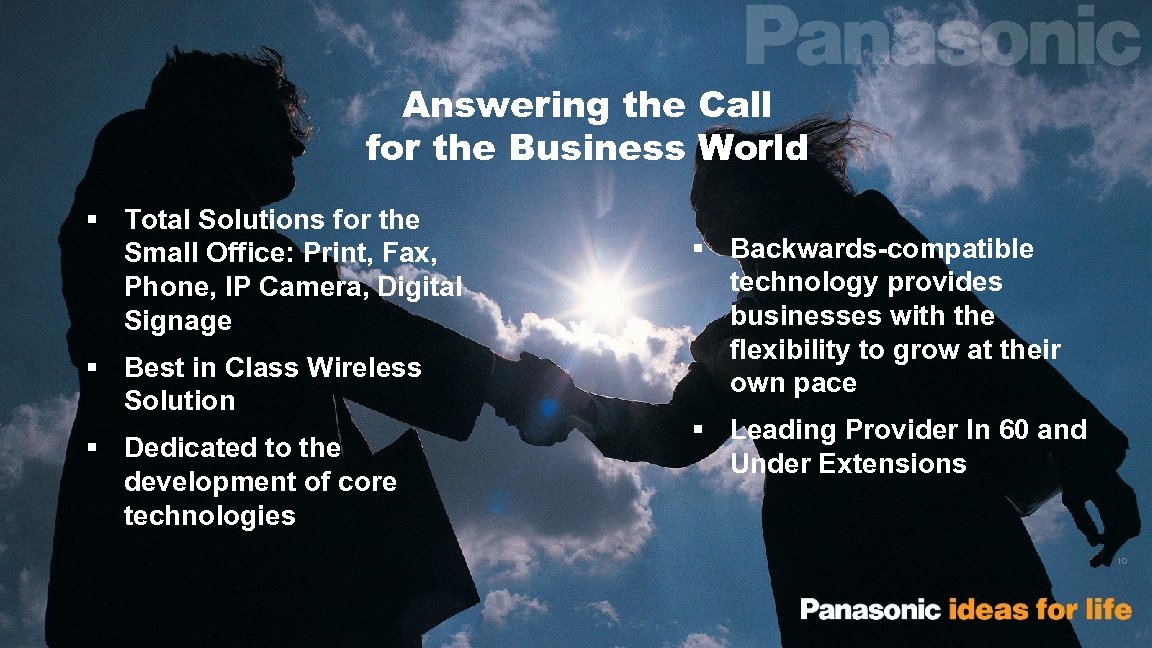 Answering the Call for the Business World § Total Solutions for the Small Office: