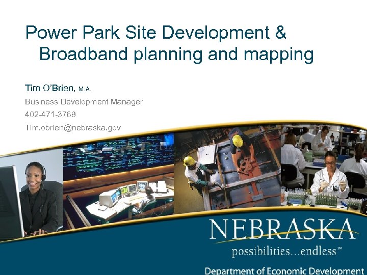 Power Park Site Development & Broadband planning and mapping Tim O’Brien, M. A. Business