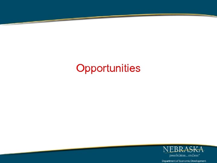 Opportunities 