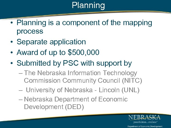 Planning • Planning is a component of the mapping process • Separate application •