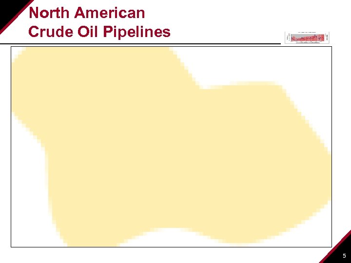 North American Crude Oil Pipelines 5 