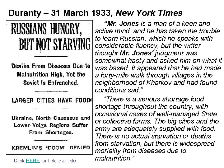 Duranty – 31 March 1933, New York Times Click HERE for link to article