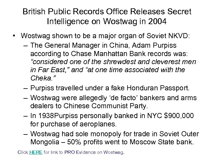 British Public Records Office Releases Secret Intelligence on Wostwag in 2004 • Wostwag shown