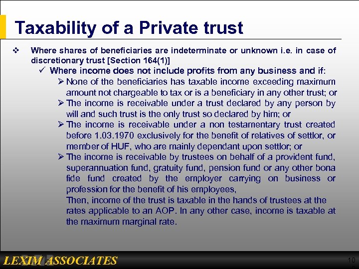 Taxability of a Private trust v Where shares of beneficiaries are indeterminate or unknown