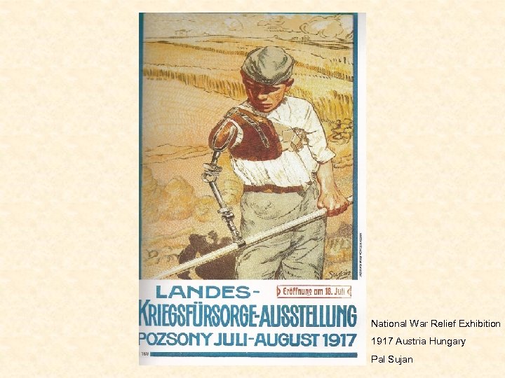 National War Relief Exhibition 1917 Austria Hungary Pal Sujan 
