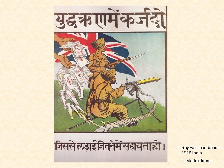 Buy war loan bonds 1918 India T. Martin Jones 