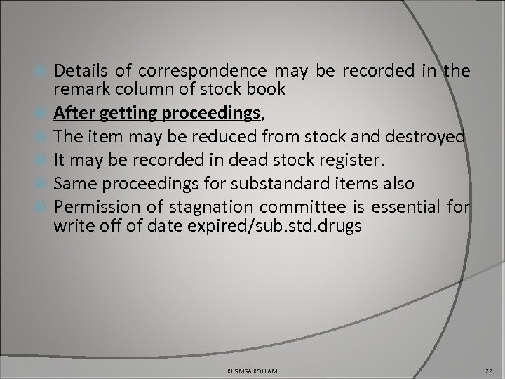  Details of correspondence may be recorded in the remark column of stock book