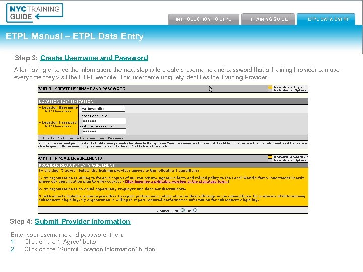 Introduction to ETPL Training Guide INTRODUCTION TO ETPL TRAINING GUIDE ETPL Data Entry ETPL