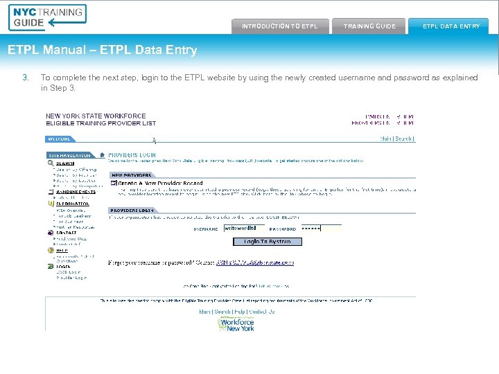 Introduction to ETPL Training Guide INTRODUCTION TO ETPL TRAINING GUIDE ETPL Data Entry ETPL