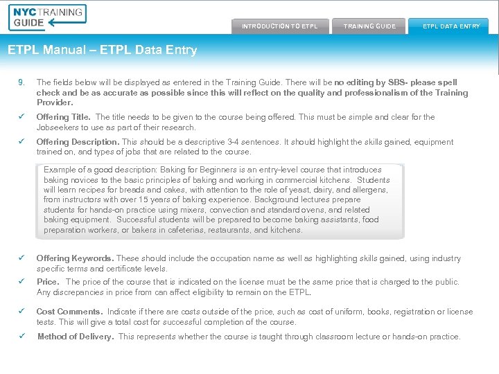 Introduction to ETPL Training Guide INTRODUCTION TO ETPL TRAINING GUIDE ETPL Data Entry ETPL