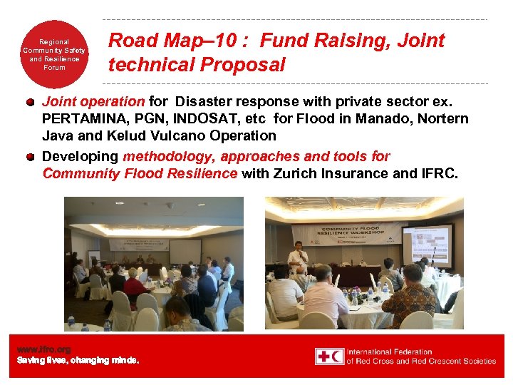 Regional Community Safety and Resilience Forum Road Map– 10 : Fund Raising, Joint technical